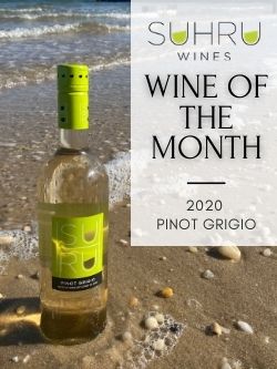 Suhru Wines June 2021 Wine of the Month: Pinot Grigio