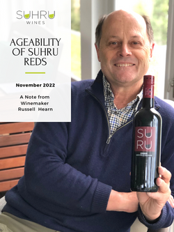 The Ageability of Suhru Reds, blog post from Suhru Wines winemaker Russell Hearn