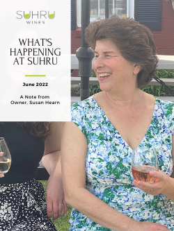 Suhru Wines | What's Happening June 2022