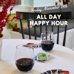 Thanksgiving Weekend | All Day Happy Hour