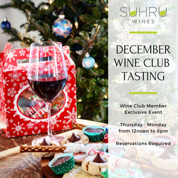 Suhru Wines December Wine Club Tasting